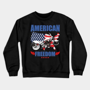 American Freedom, Motorcycle , Biker, Motorcycle Gift, Motor Bike, Motor Sport, Bike, Motorcycle Gift Idea, Motor Bike Gift Idea Crewneck Sweatshirt